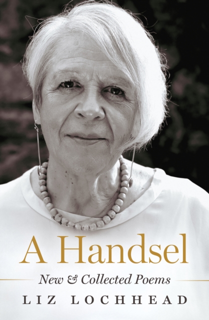 A Handsel: New & Collected Poems
