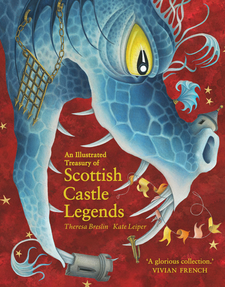 An Illustrated Treasury of Scottish Castle Legends 